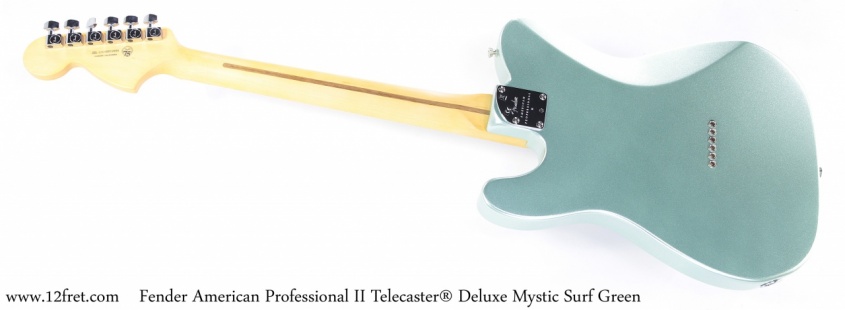 Fender American Professional II Telecaster® Deluxe Mystic Surf Green Full Rear View