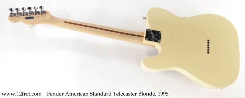 Fender American Standard Telecaster Blonde, 1995 Full Rear View