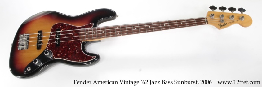 Fender American Vintage '62 Jazz Bass Sunburst, 2006 Full Front View