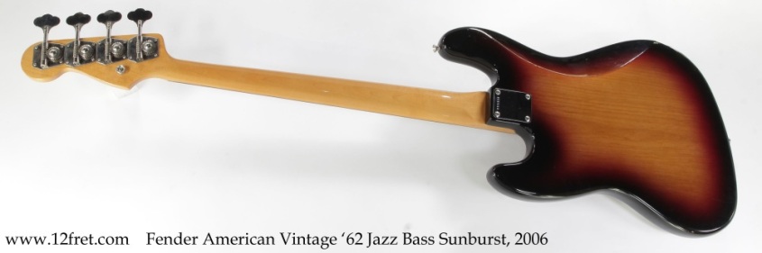 Fender American Vintage '62 Jazz Bass Sunburst, 2006 Full Rear View
