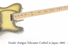 Fender Antigua Telecaster Crafted in Japan, 2002 - 2004 Full Front View