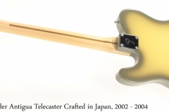 Fender Antigua Telecaster Crafted in Japan, 2002 - 2004 Full Rear View