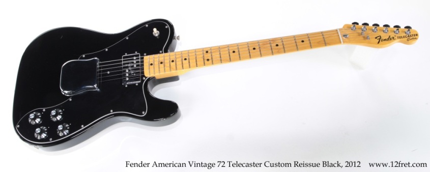 Fender 72 Telecaster Custom American Vintage Reissue Black, 2012 Full Front View