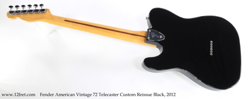 Fender 72 Telecaster Custom American Vintage Reissue Black, 2012 Full Rear View