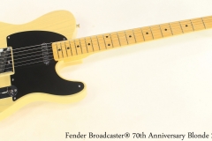 Fender Broadcaster® 70th Anniversary Blonde 2020 Full Front View