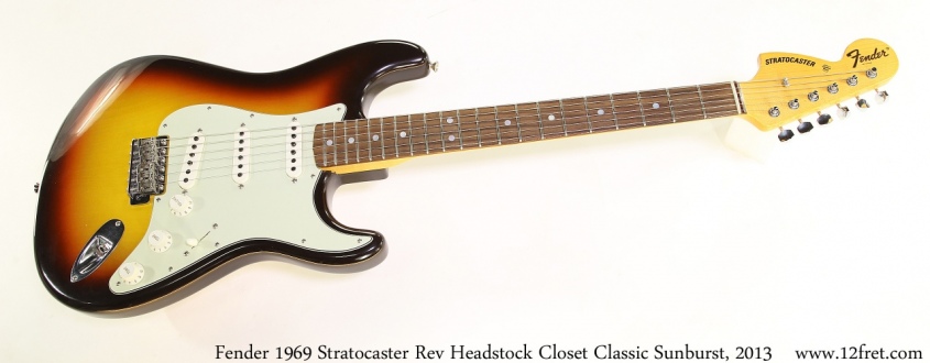 Fender 1969 Stratocaster Rev Headstock Closet Classic Sunburst, 2013 Full Front View