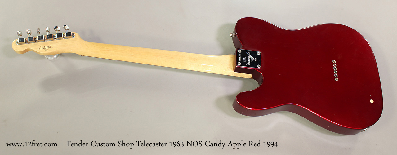 Fender Custom Shop Telecaster 1963 NOS Candy Apple Red 1994 Full Rear View