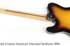Fender Custom American Telecaster Sunburst, 2006 Full Rear View