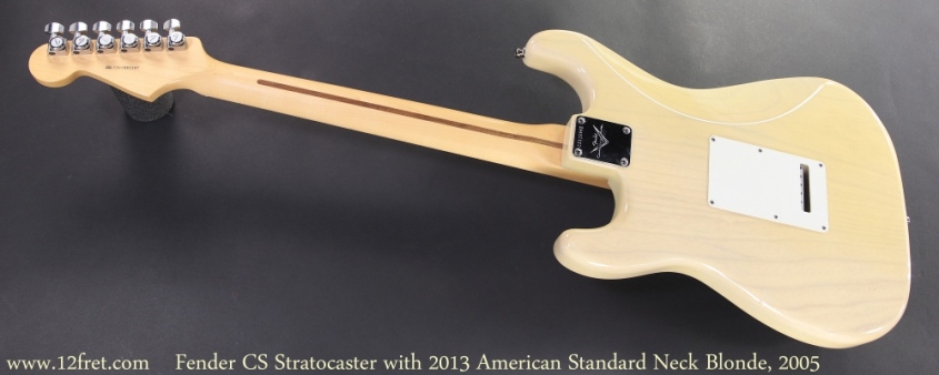 Fender CS Stratocaster with 2013 American Standard Neck Blonde, 2005, Blonde Full Front View