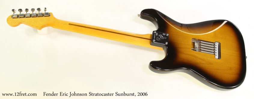 Fender Eric Johnson Stratocaster Sunburst, 2006  Full Rear View
