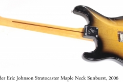 Fender Eric Johnson Stratocaster Maple Neck Sunburst, 2006 Full Rear View