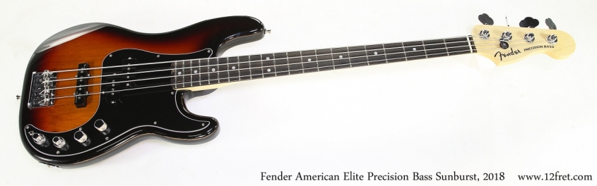 Fender American Elite Precision Bass Sunburst, 2018   Full Front Vuew