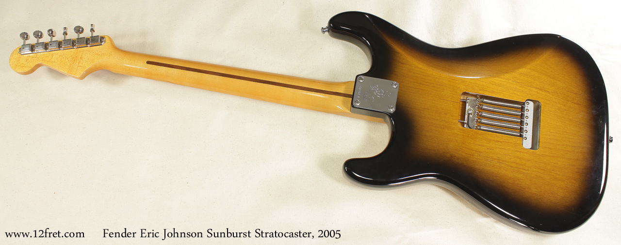 Fender Eric Johnson Sunburst Stratocaster 2005 full rear view