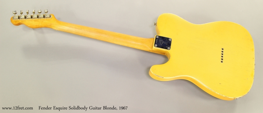 Fender Esquire Solidbody Guitar Blonde, 1967  Full Rear View