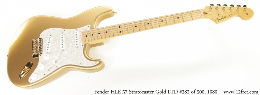 Fender HLE 57 Stratocaster Gold LTD #382 of 500, 1989 Full Front View