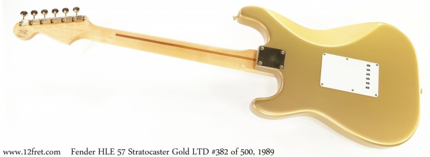 Fender HLE 57 Stratocaster Gold LTD #382 of 500, 1989 Full Rear View