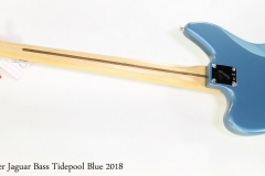 Fender Player Jaguar Bass Tidepool Blue 2018   Full Rear View