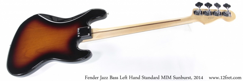 Fender Jazz Bass Left Hand Standard MIM Sunburst, 2014 Full Rear View