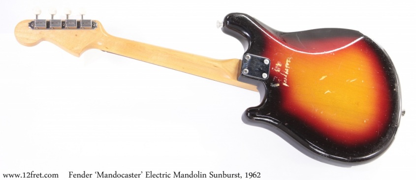 Fender 'Mandocaster' Electric Mandolin Sunburst, 1962 Full Rear View