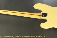 Fender 51 Telecaster PJ Parallel Universe Bass Blonde, 2018 Full Rear View