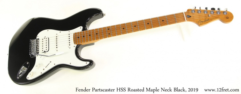 Fender Partscaster HSS Roasted Maple Neck Black, 2019 Full Front View