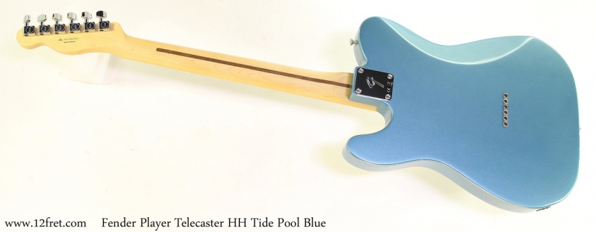 Fender Player Telecaster HH Tide Pool Blue Full Rear View