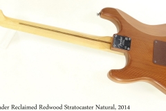 Fender Reclaimed Redwood Stratocaster Natural, 2014 Full Rear View