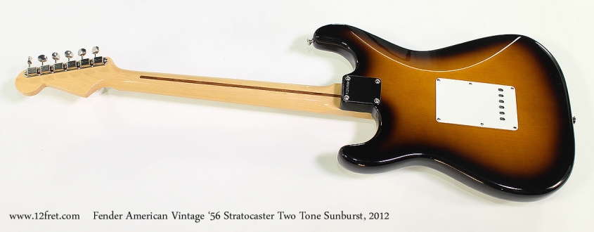 Fender American Vintage '56 Stratocaster Two Tone Sunburst, 2012 Full Rear View