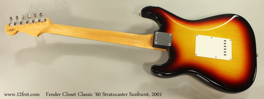 Fender Closet Classic '60 Stratocaster Sunburst, 2001 Full Rear View
