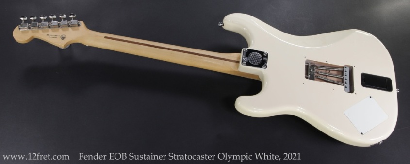 Fender EOB Sustainer Stratocaster Olympic White, 2021 Full Rear View
