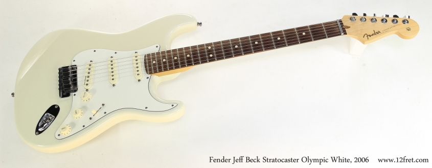 Fender Jeff Beck Stratocaster Olympic White, 2006   Full Front VIew
