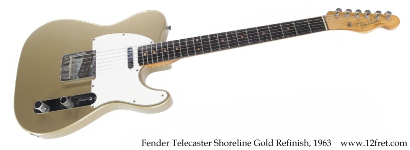 Fender Telecaster Refinish Shoreline Gold, 1963 Full Front View