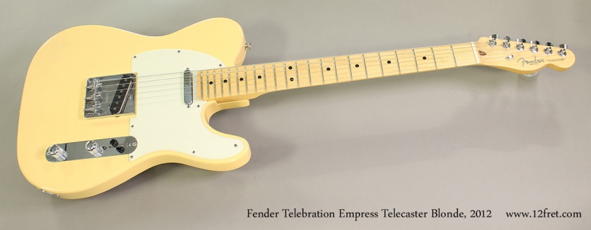 Fender Telebration Empress Telecaster Blonde, 2012 Full Front View
