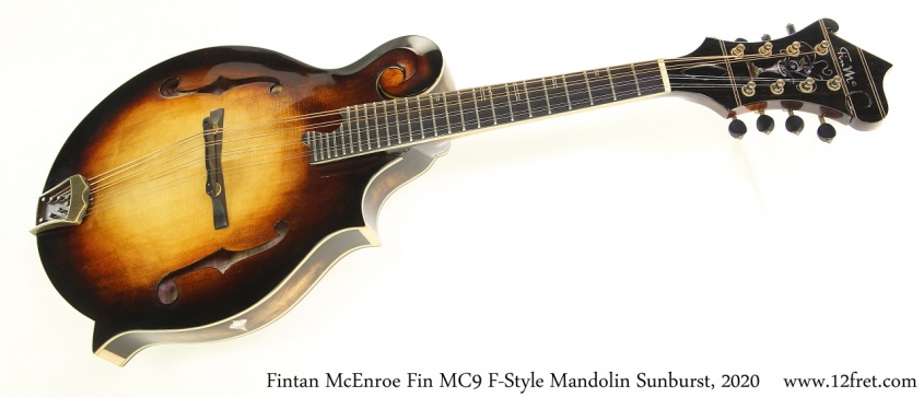 Fintan McEnroe Fin MC9 F-Style Mandolin Sunburst, 2020 Full Front View