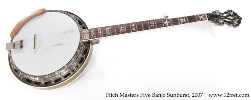 Fitch Masters Five Banjo Sunburst, 2007 Full Front View