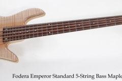 Fodera Emperor Standard 5-String Bass Maple, 2019 Full Front View