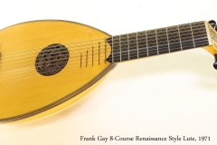 Frank Gay 8-Course Renaissance Style Lute, 1971 Full Front View