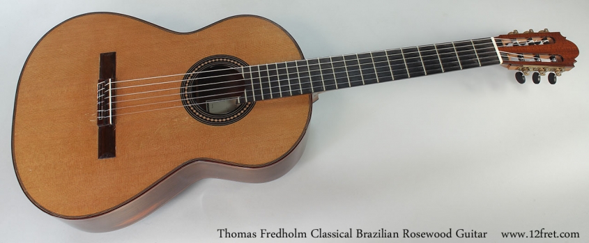 Thomas Fredholm Classical Brazilian Rosewood Guitar Full Front View