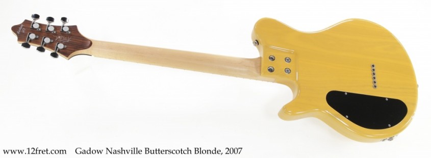 Gadow Nashville Butterscotch Blonde, 2007 Full Rear View
