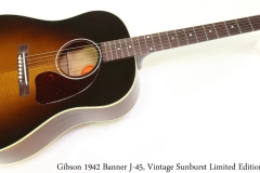 Gibson 1942 Banner J-45, Vintage Sunburst Limited Edition Full Front View