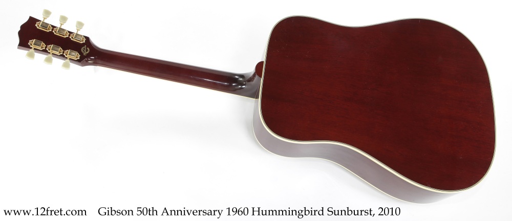 Gibson 50th Anniversary 1960 Hummingbird Sunburst, 2010 Full Rear View