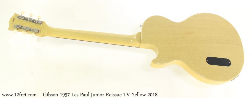 Gibson 1957 Les Paul Junior Reissue TV Yellow 2018 Full Rear View