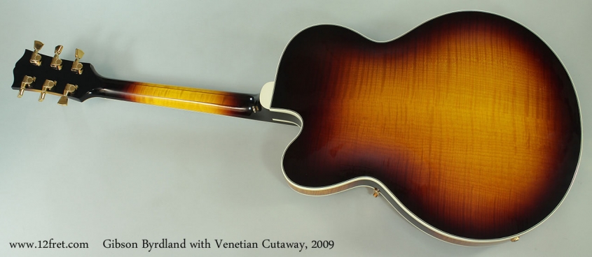 Gibson Byrdland with Venetian Cutaway, 2009 Full Rear View