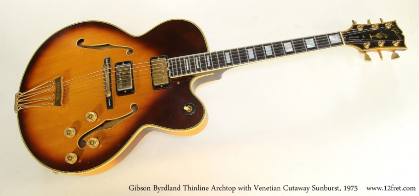 Gibson Byrdland Thinline Archtop with Venetian Cutaway Sunburst, 1975 Full Front View