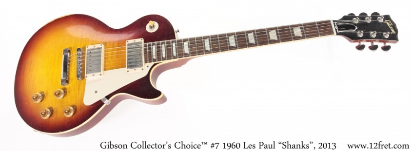 Gibson Collector's Choice™ #7 1960 Les Paul "Shanks", 2013 Full Front View