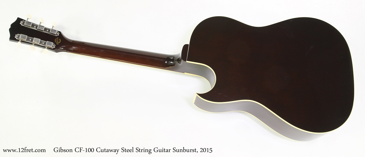 Gibson CF-100 Cutaway Steel String Guitar Sunburst, 2015  Full Rear View
