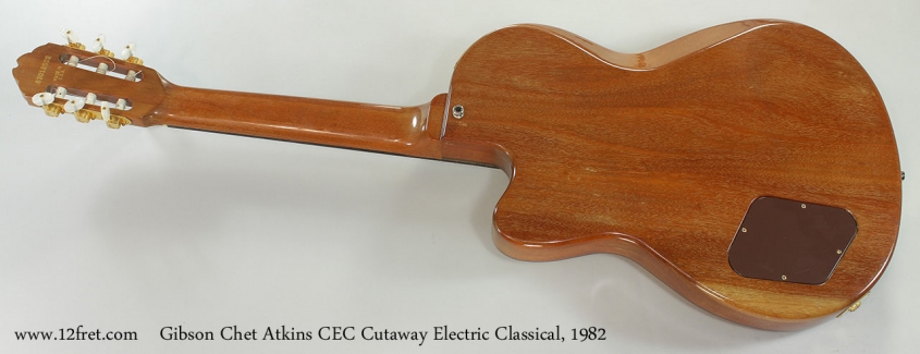 Gibson Chet Atkins CEC Cutaway Electric Classical, 1982 Full Rear View