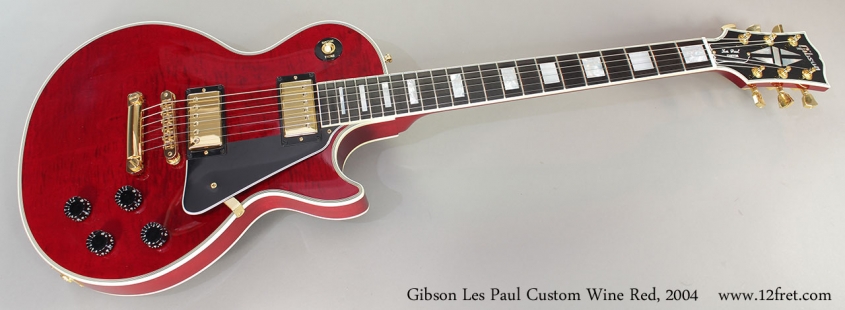 Gibson Les Paul Custom Wine Red, 2004 Full Front View