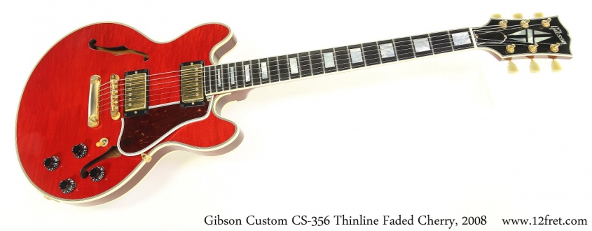 Gibson Custom CS356 Thinline Faded Cherry, 2008 Full Front View