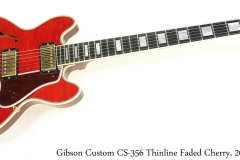 Gibson Custom CS356 Thinline Faded Cherry, 2008 Full Front View